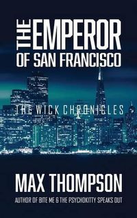 Cover image for The Emperor of San Francisco