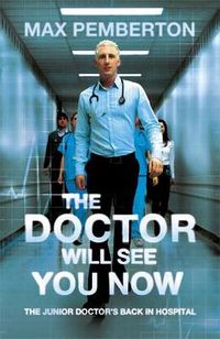 Cover image for The Doctor Will See You Now