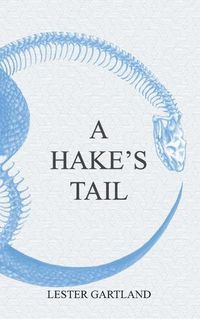 Cover image for A Hake's Tail