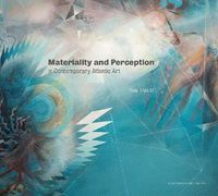 Cover image for Materiality and Perception in Contemporary Atlantic Art