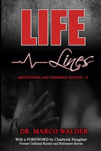 Cover image for Life Lines: Motivating and Inspiring Quotes - II