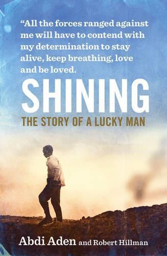 Cover image for Shining: the Story of a Lucky Man