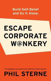 Cover image for Escape Corporate W@nkery