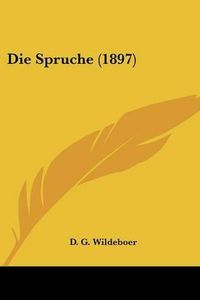 Cover image for Die Spruche (1897)