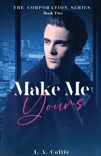 Cover image for Make Me Yours