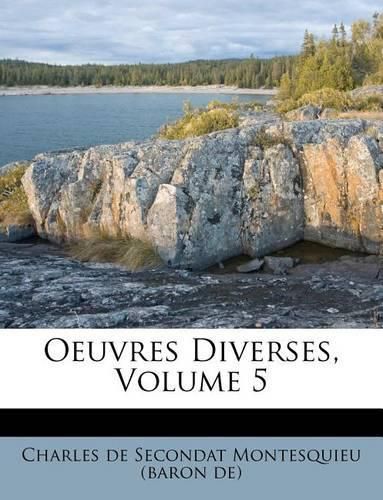 Cover image for Oeuvres Diverses, Volume 5