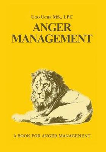 Cover image for Anger Management 101: Taming the Beast Within