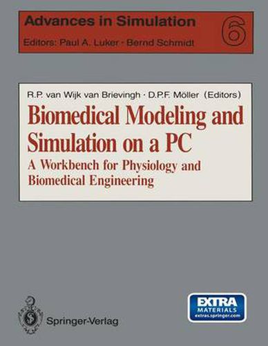 Biomedical Modeling and Simulation on a PC: A Workbench for Physiology and Biomedical Engineering