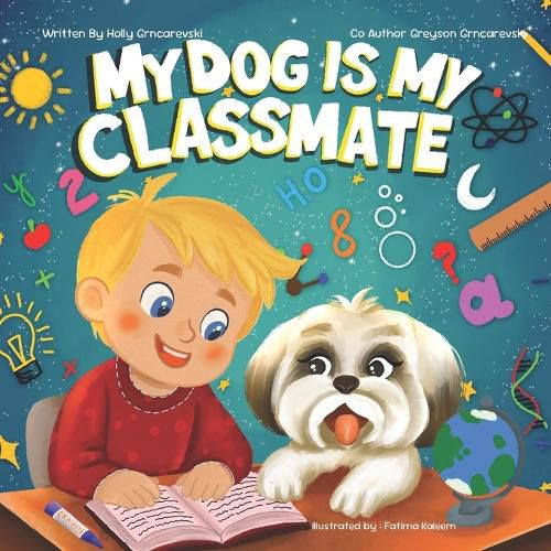 Cover image for My Dog Is My Classmate
