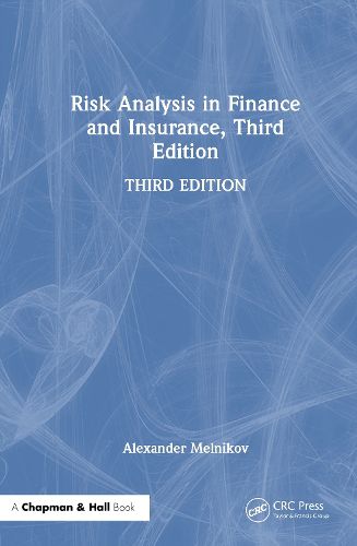 Cover image for Risk Analysis in Finance and Insurance, Third Edition