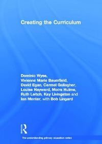 Cover image for Creating the Curriculum