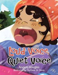 Cover image for Loud Voice, Quiet Voice