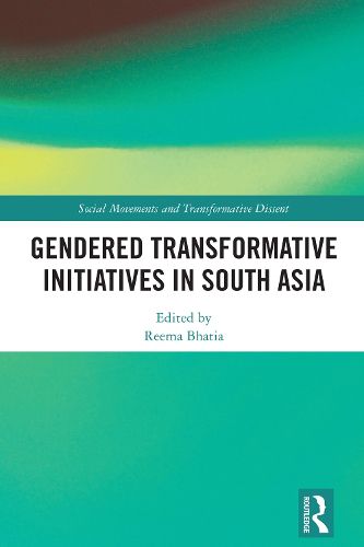 Cover image for Gendered Transformative Initiatives in South Asia
