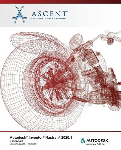 Cover image for Autodesk Inventor Nastran 2021.1: Essentials: Autodesk Authorized Publisher