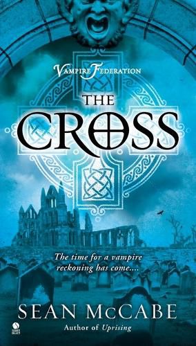 Cover image for The Cross: Vampire Federation
