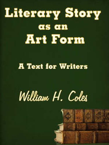 Cover image for Literary Story as an Art Form