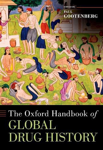 Cover image for The Oxford Handbook of Global Drug History