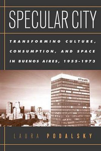 Cover image for Specular City: The Transformation Of Culture, Consumption