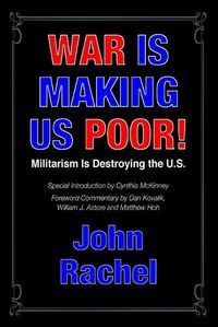 Cover image for War Is Making Us Poor!