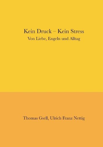 Cover image for Kein Druck - Kein Stress