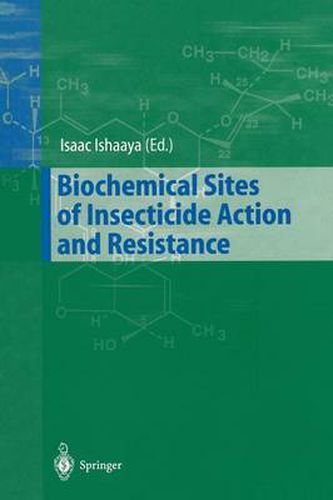 Cover image for Biochemical Sites of Insecticide Action and Resistance