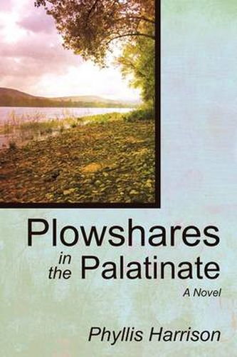 Cover image for Plowshares in the Palatinate