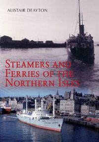 Cover image for Steamers and Ferries of the Northern Isles