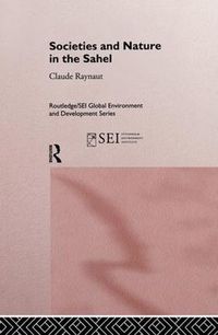 Cover image for Societies and Nature in the Sahel