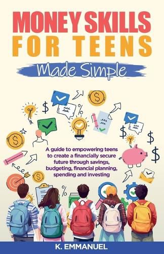 Cover image for Money skills for Teens Made Simple