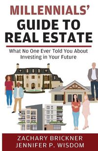 Cover image for Millennials' Guide to Real Estate