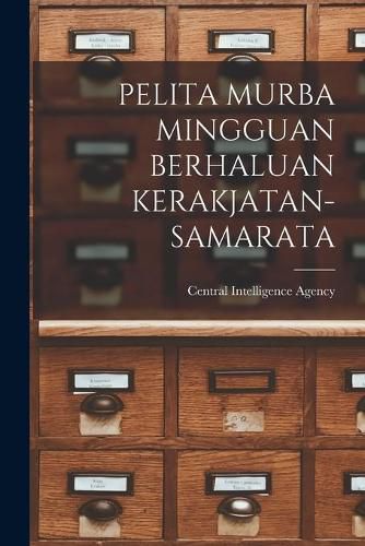 Cover image for Pelita Murba Mingguan Berhaluan Kerakjatan-Samarata