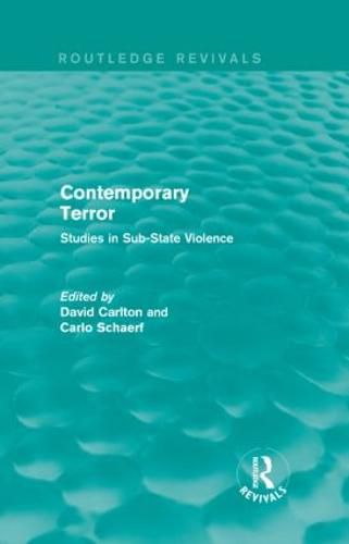 Cover image for Contemporary Terror: Studies in Sub-State Violence