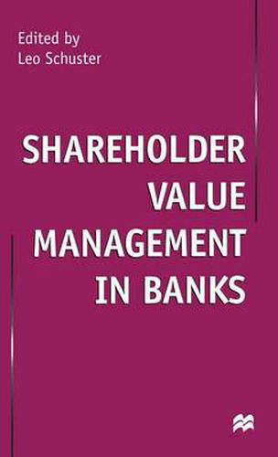 Cover image for Shareholder Value Management in Banks