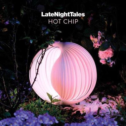 Late Night Tales Hot Chip *** Vinyl