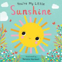 Cover image for You're My Little Sunshine