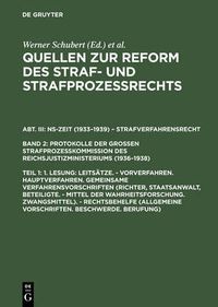 Cover image for 1. Lesung: Leitsï¿½tze. - Vorverfahren. Hauptverfahren. Gemeinsame Verfahrensvorschriften (Richter, Staatsanwalt, Beteiligte. - Mittel Der Wahrheitsforschung. Zwangsmittel). - Rechtsbehelfe (Allgemeine Vorschriften. Beschwerde. Berufung)