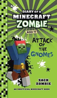 Cover image for Diary of a Minecraft Zombie Book 15