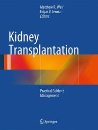 Cover image for Kidney Transplantation: Practical Guide to Management