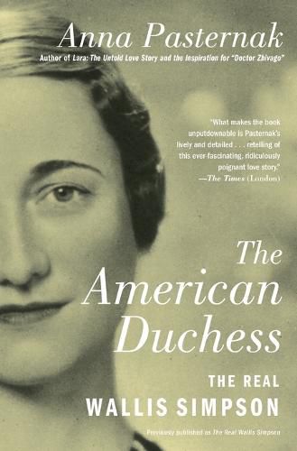 Cover image for The American Duchess: The Real Wallis Simpson