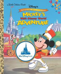 Cover image for Mickey's Walt Disney World Adventure (Disney Classic)