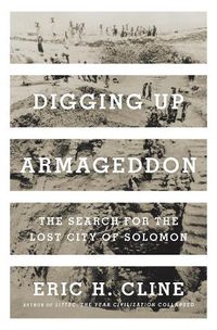Cover image for Digging Up Armageddon
