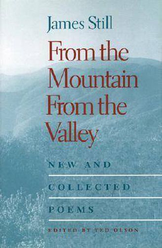 From the Mountain, From the Valley: New and Collected Poems