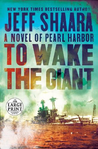 Cover image for To Wake the Giant: A Novel of Pearl Harbor