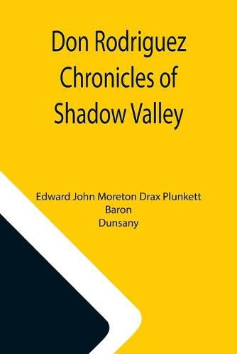 Cover image for Don Rodriguez Chronicles of Shadow Valley