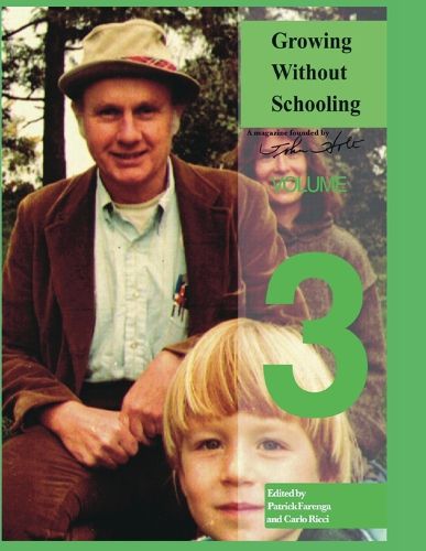 Cover image for Growing Without Schooling