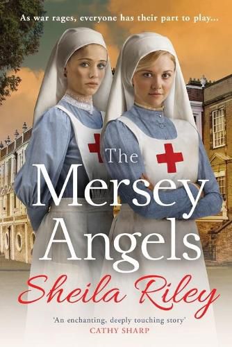 The Mersey Angels: The gripping historical Liverpool saga from Sheila Riley