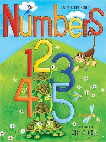 Cover image for Numbers: A Silly Slider Book