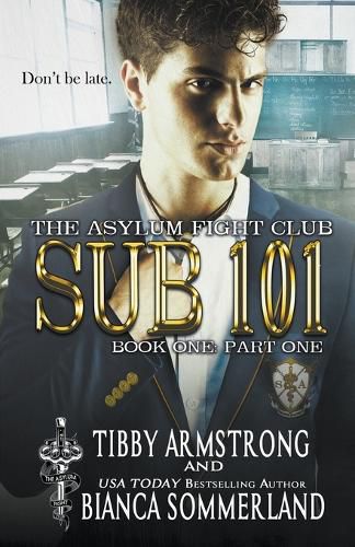 Cover image for Sub 101 Book One Part One