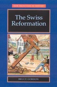 Cover image for The Swiss Reformation