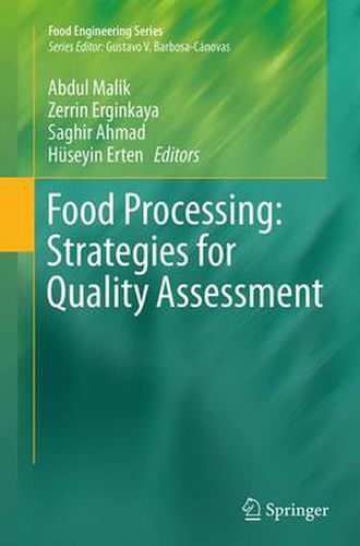 Food Processing: Strategies for Quality Assessment